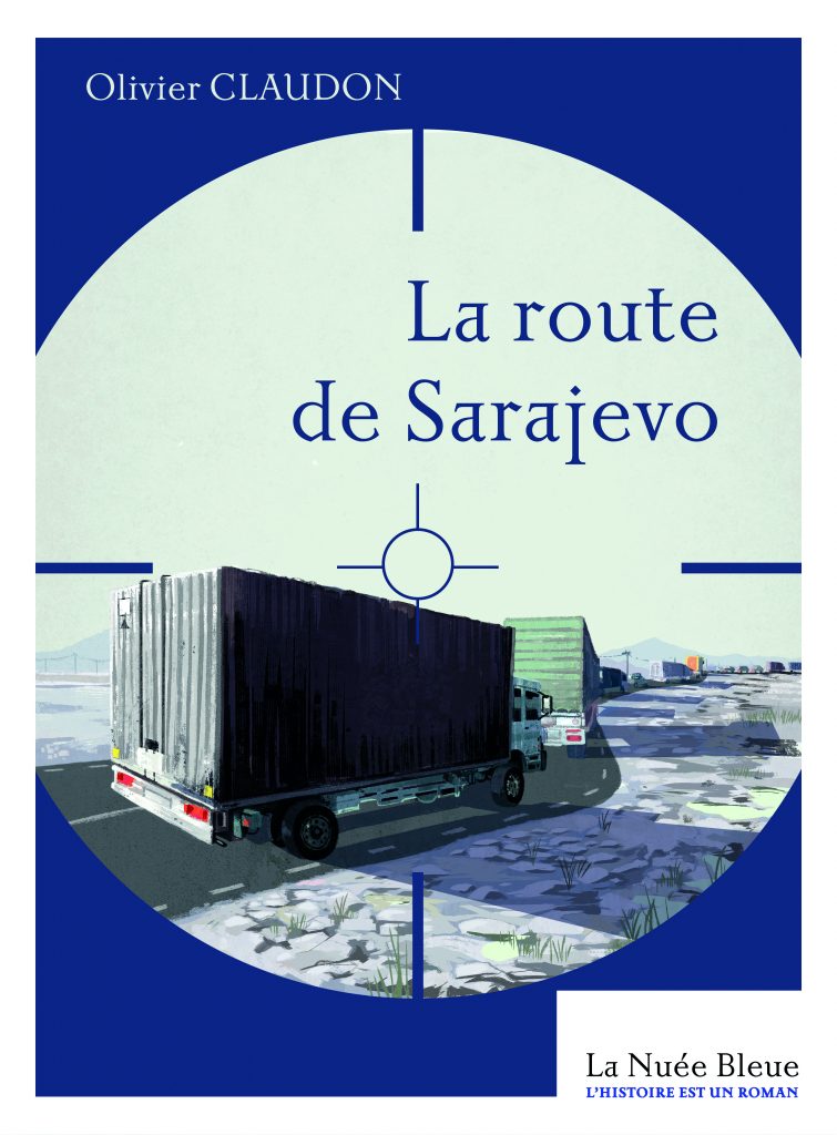 La Route de Sarajevo